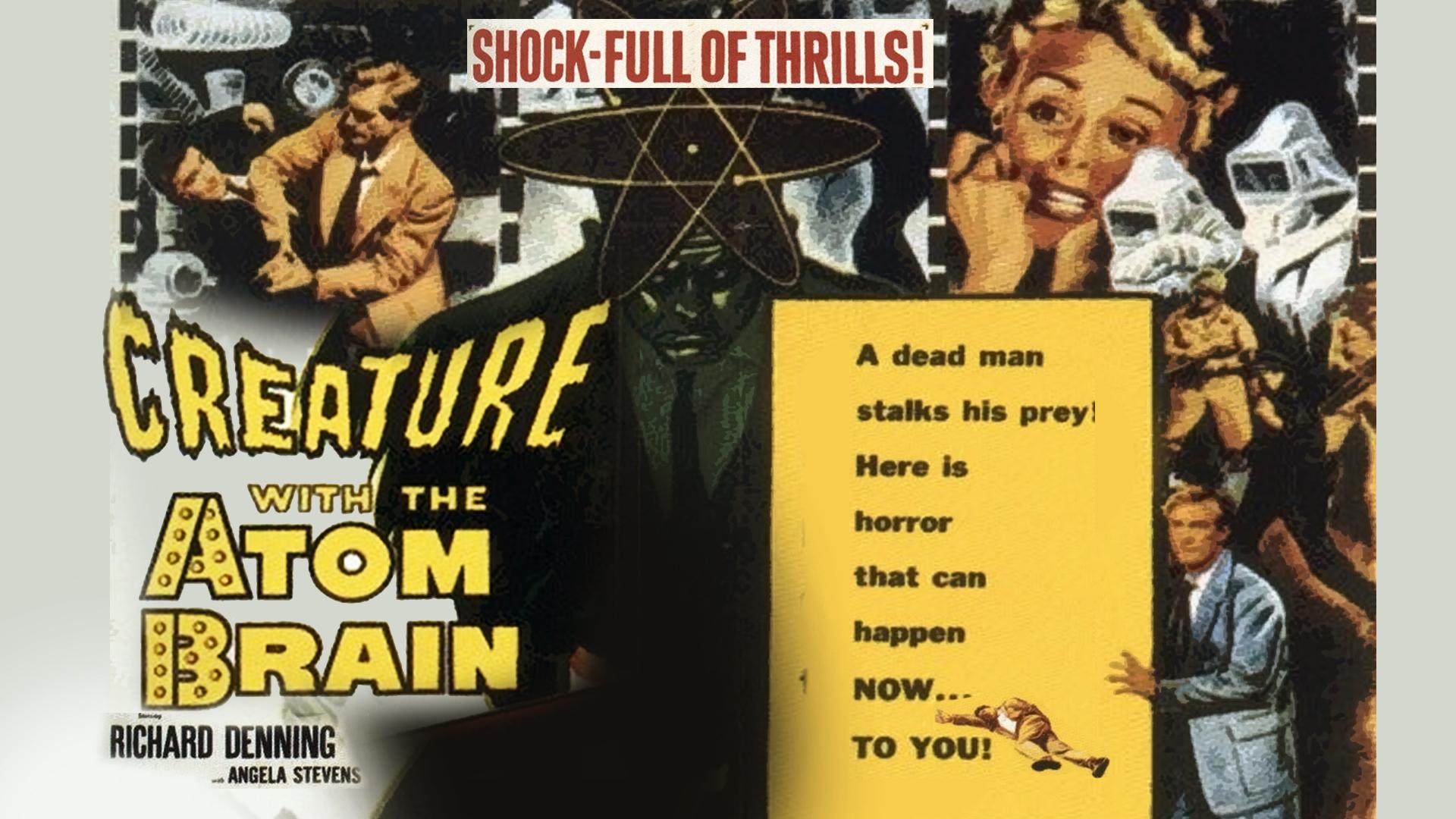 Creature with the Atom Brain (1955)