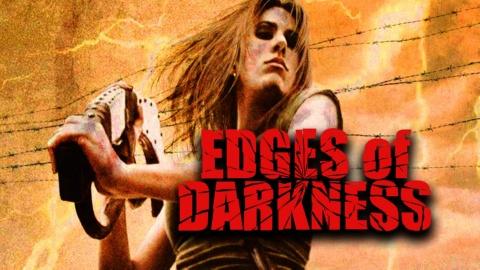 Edges Of Darkness (2008)