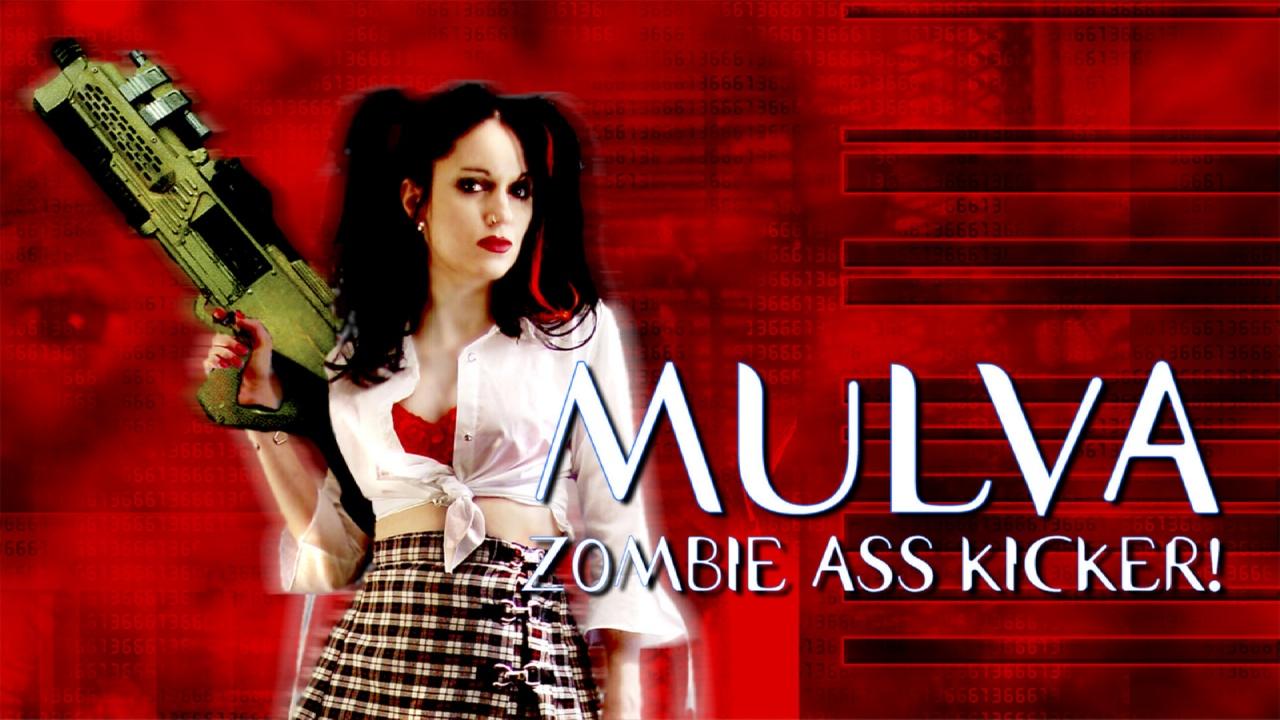 Mulva: Zombie Ass Kicker! (2004)