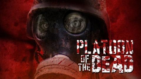 Platoon of The Dead (2009)