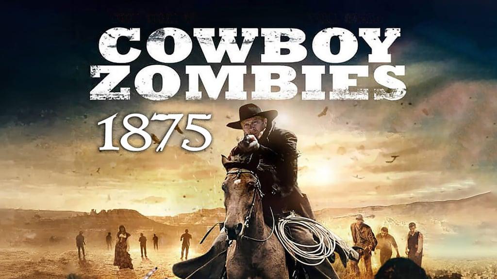 Cowboy Zombies, 1875 (2013)