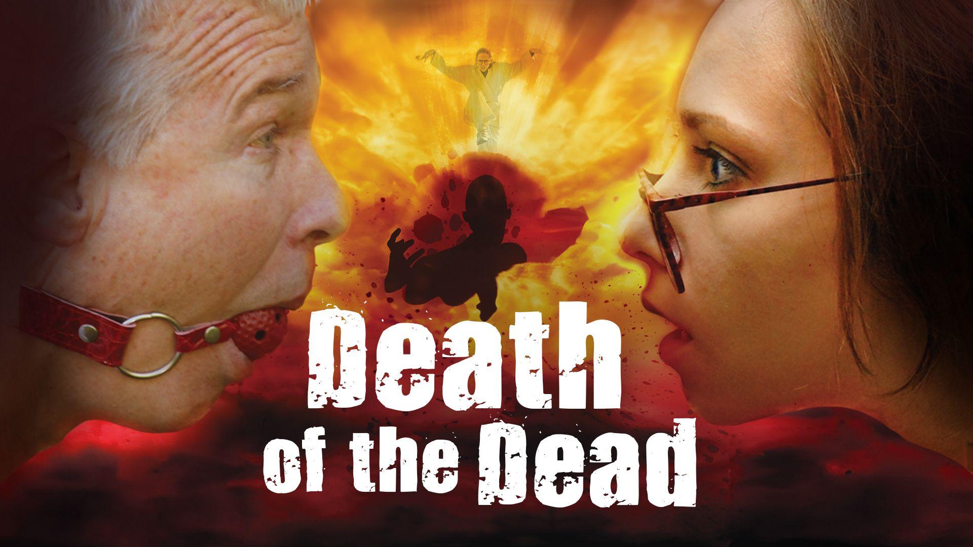 Death of the Dead (2011)