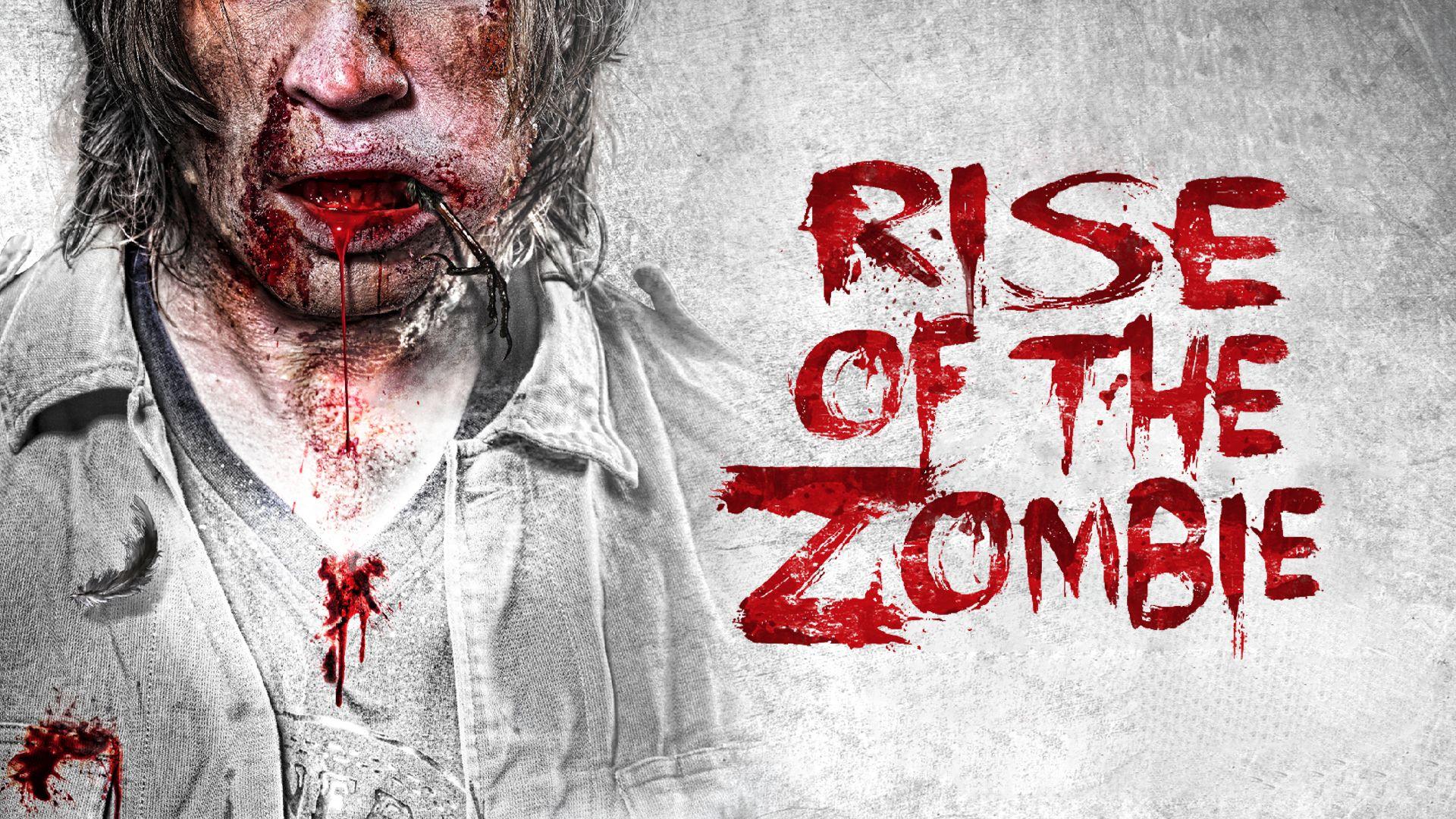 Rise of the Zombie (2013)